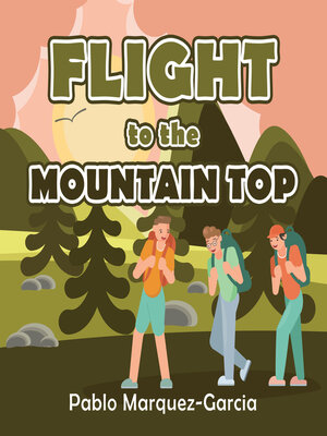 cover image of Flight to the Mountain Top